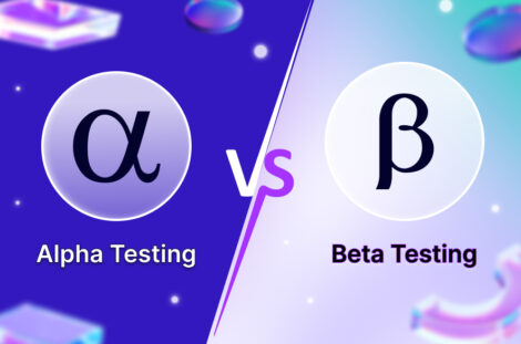 Alpha Testing vs. Beta Testing